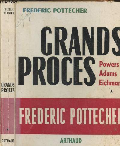 GRANDS PROCES - POWERS ADAMS EICHMANN