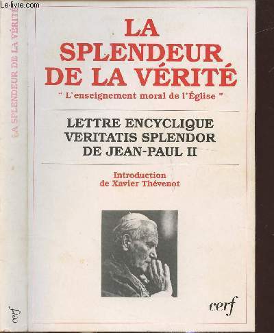 LA SPLENDEUR DE LA VERITE 