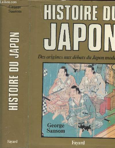 HISTOIRE DU JAPON - DES ORIGINES AUC DEBUTS DU JAPON MODERNE