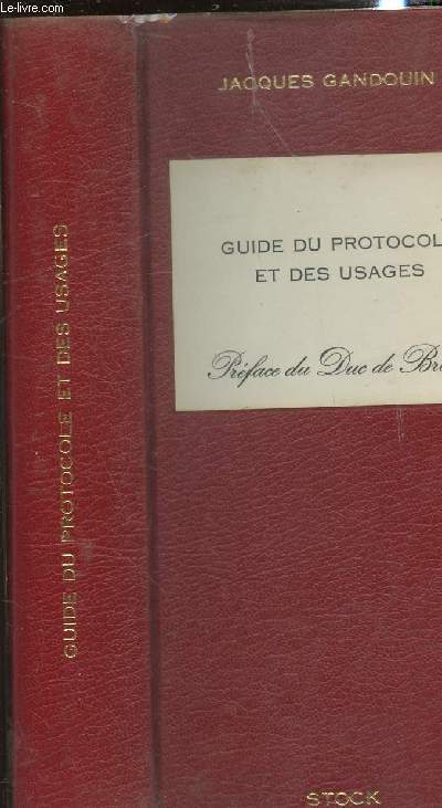 GUIDE DU PROTOCOLE ET DES USAGES