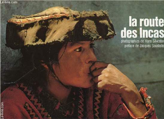 LA ROUTE DES INCAS