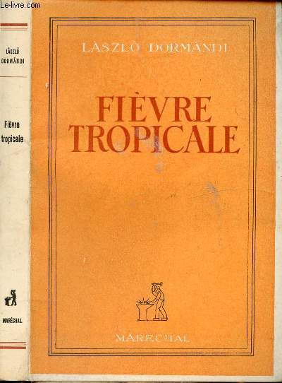 FIEVRE TROPICALE