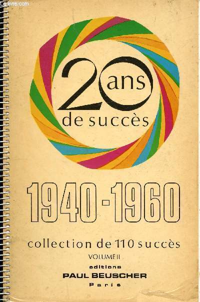 20 ANS DE SUCCES 1940-1960 - COLLECTION DE 110 SUCCES - VOLLUME II