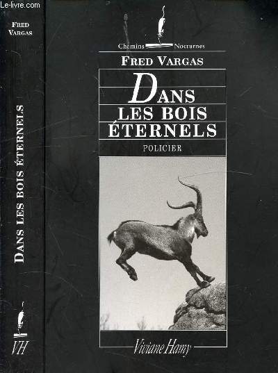 DANS LES BOIS ETERNELS