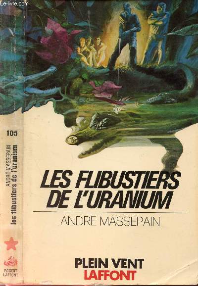 LES FLIBUSTIERS DE L'URANIUM