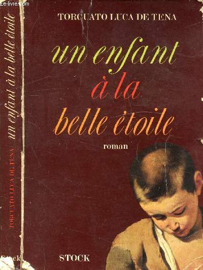 UN ENFANT A LA BELLE ETOILE