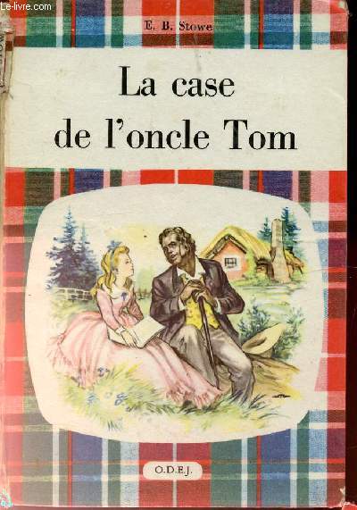 LA CASE DE L'ONCLE TOM