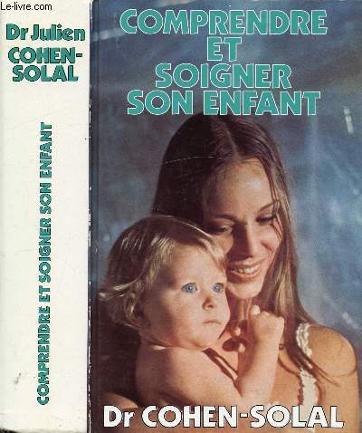 Ma grossesse, mon enfant : le livre de la femme enceinte - Cohen