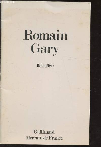 ROMAIN GARY - 1914-1980 -
