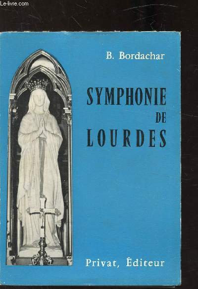 SYMPHONIE DE LOURDES