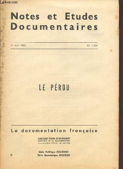NOTES ET ETUDES DOCUMENTAIRES - N2888 - 21 MAI 1962 - LE PEROU