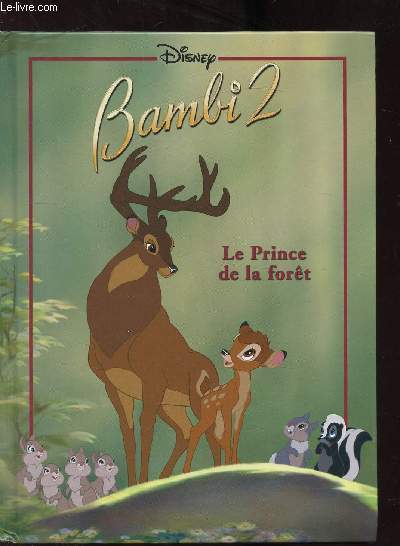BAMBI 2 - LE PRINCE DE LA FORET
