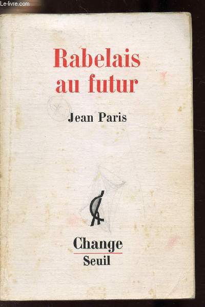 RABELAIS AU FUTUR