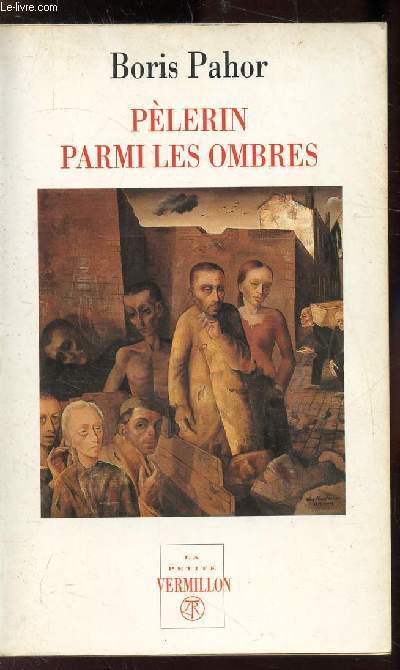 PELERIN - PARMI LES OMBRES