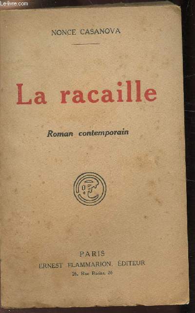 LA RACAILLE ROMAN CONTEMPORAIN