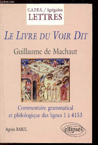 LE LIVRE DU VOIR DIT - DE MACHAUT GUILLAUME