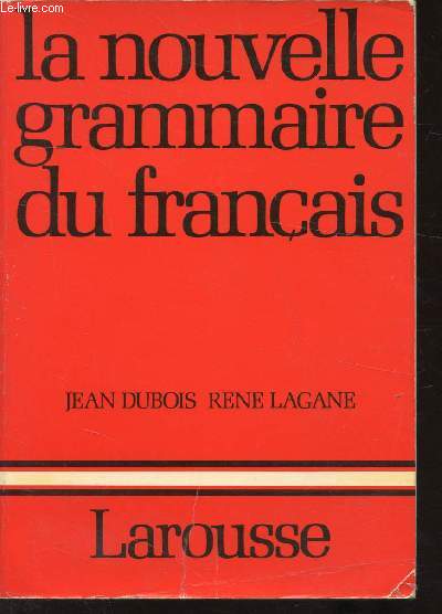 LA NOUVELLE GRAMMAIRE DU FRANCAIS