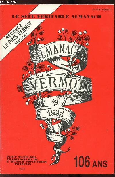 ALMANACH VERMOT - N102 - 1992 - Environ 1000 dessins humoristiques - L'humour du Vermot - Des astuces, jardinage, cuisine, beaut, sant l'horoscope mensuel.
