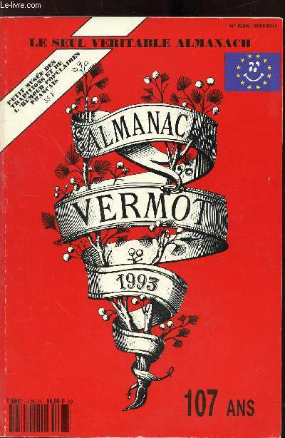 ALMANACH VERMOT - N103 - ANNEE 1993 -Environ 1000 dessins humoristiques - L'humour du Vermot - Des astuces, jardinage, cuisine, beaut, sant l'horoscope mensuel.