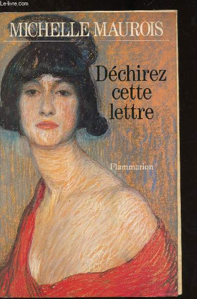 DECHIREZ CETTE LETTRE