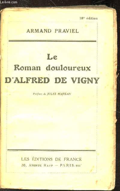 LE ROMAN DOULOUREUX D'ALFRED DE VIGNY