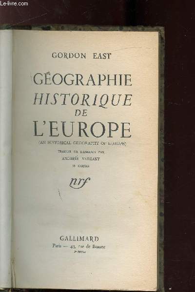 GEOGRAPHIE HISTORIQUE DE L'EUROPE (AN HISTORICAL GEOGRAPHY OF EUROPE)