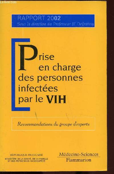 PRISE EN CHARGE DES PERSONNES INFECTEES PAR LE VIH -