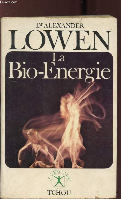 LA BIO-ENERGIE