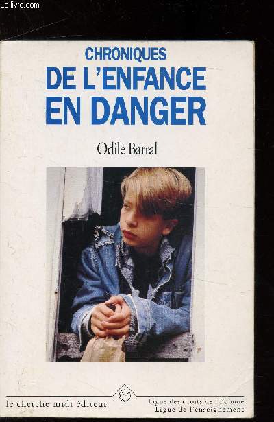 CHRONIQUES DE L'ENFANCE EN DANGER