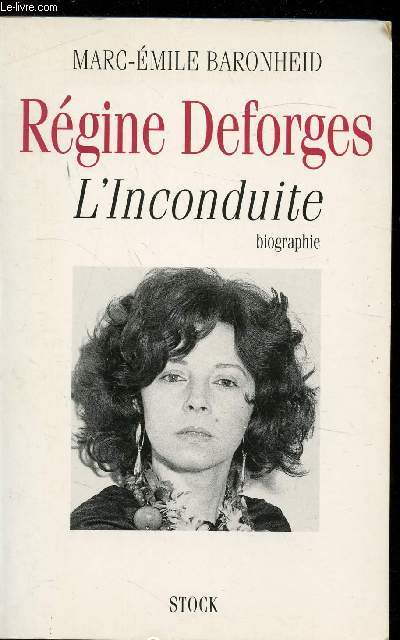 REGINE DEFORGES - L'INCONDUITE