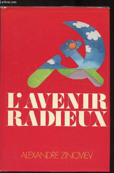 L'AVENIR RADIEUX -