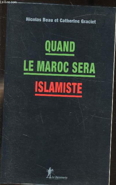 QUAND LE MAROC SERA ISLAMISTE