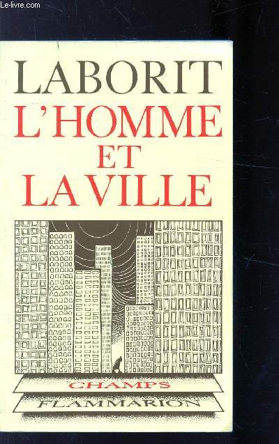 L'HOMME ET LA VILLE