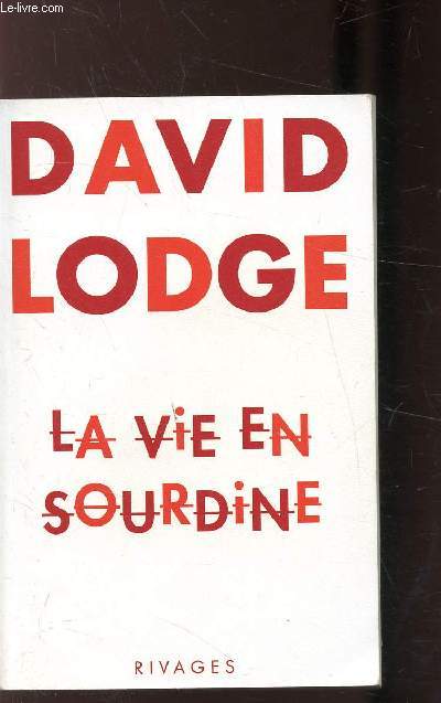 LA VIE EN SOURDINE