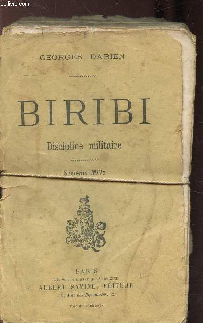 BIRIBI - DISCIPLINE MILITAIRE -