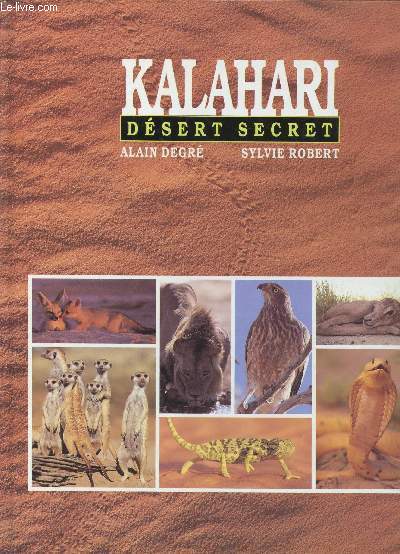 KALAHARI DESERT SECRET