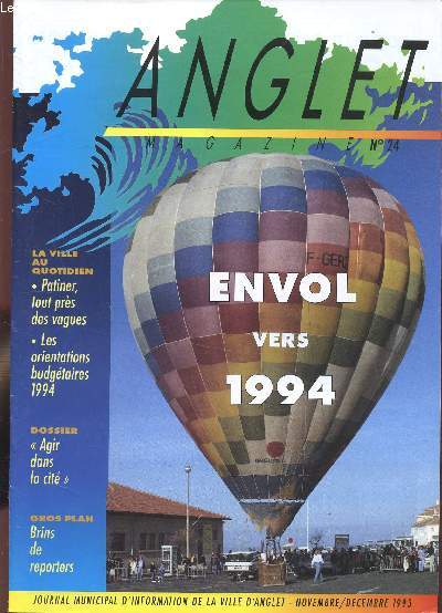 ANGLET - BULLETIN MUNICIPAL D'INFORMATION - N 24 - NOVEMBRE DECEMBRE 1993