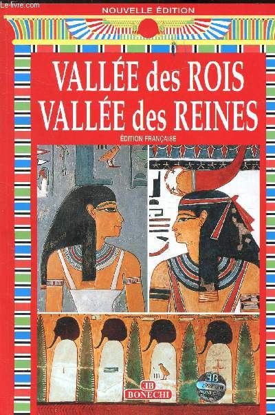 VALLEE DES TOIS VALLEE DES REINES