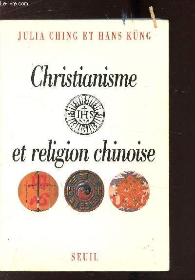 CHRISTIANISME ET RELIGION CHINOISE