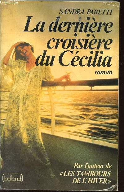 LA DERNIERE CROISIERE DU CECILIA