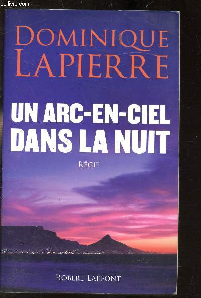 UN ARC-EN-CIEL DANS LE NUIT