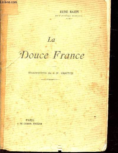 LA DOUCE FRANCE -