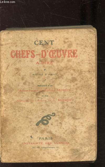 CENT CHEFS-D'OEUVRE A DIRE - POESIE ET PROSE -