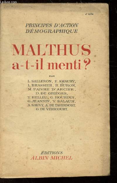 PRINCIPES D'ACTION DEMOGRAPHIQUE - MALTHUS A-T-IL MENTI?