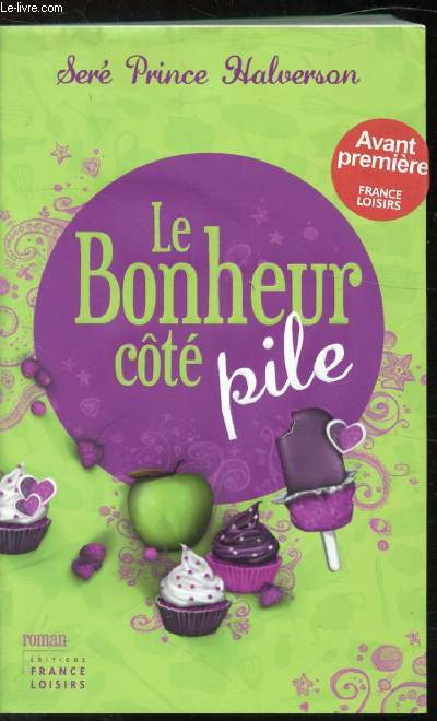 LE BONHEUR COTE PILE