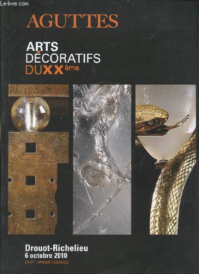 ARTS DECORATIFS DU XXEME - DROUOT RICHELIEU - 4 MARS 2010