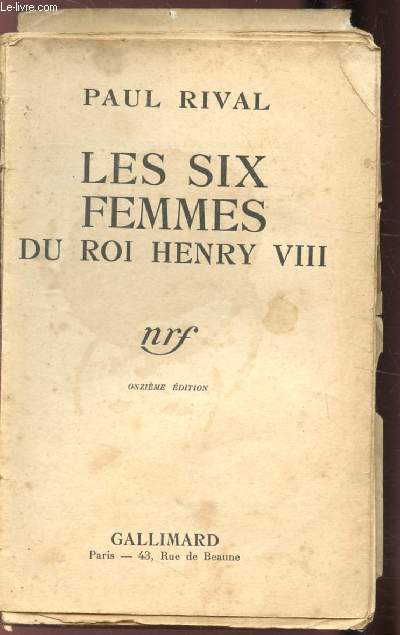 LES SIX FEMMES DU ROI HENRY VIII