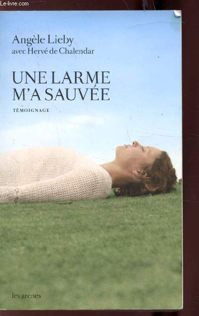 UNE LARME M'A SAUVEE