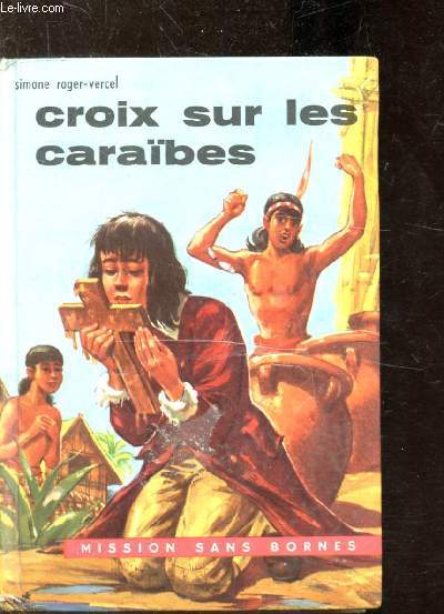 CROIX SUR LES CARAIBES