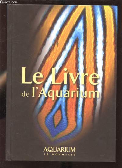 LE LIVRE DE L'AQUARIUM